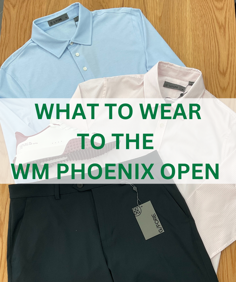 What to Wear to the WM Phoenix Open